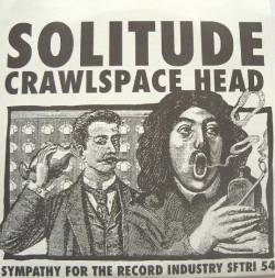 Crawlspace : Solitude Smokestack Head
